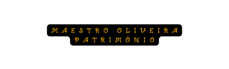 Maestro Oliveira Patrimônio